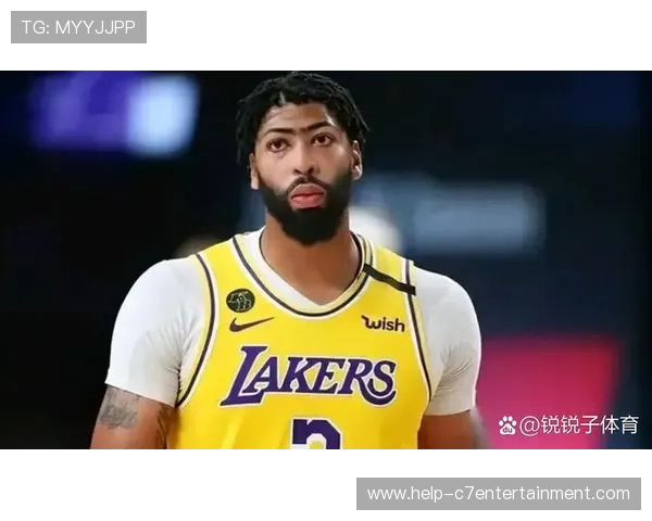 当湖人把最后一道防线交给戴维斯他的防守覆盖能否真正决定季后赛上限